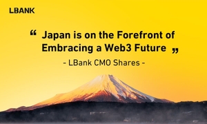 news image for “Japan is on the Forefront of Embracing a Web3 Future” LBank CMO Shares